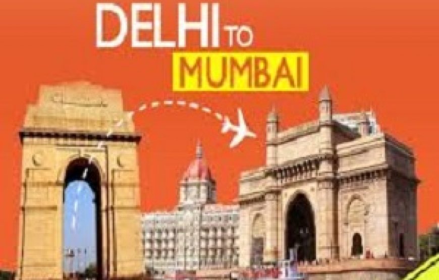 Delhi to Mumbai Fixed Departure